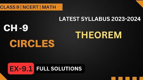NCERT Class 9 Math chapter -9 Circle || Ex-9.1 full Solution || Proof || Latest syllabus