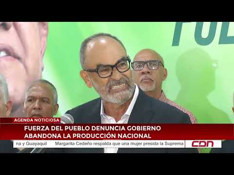 Fuerza del Pueblo denounces the government for abandoning national production