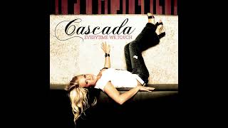 Cascada - Everytime We Touch (Radio Edit)