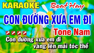 Karaoke Con Đường Xưa Em Đi (Beat Hay) Nhạc Sống Tone Nam Mới | Hoài Phong Organ