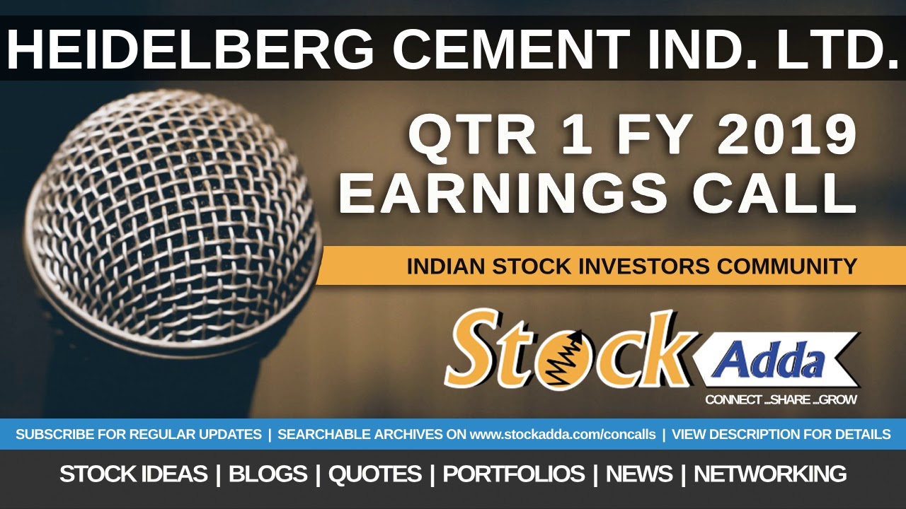Heidelberg Cement India Ltd Investors Conference Call Qtr1 FY19 YouTube