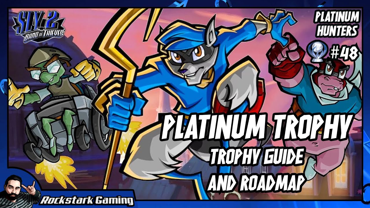 Sly 2 Band of Thieves HD (Platinum Trophy / 100%) (PLEASE READ)