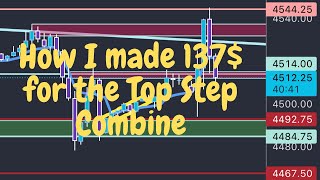 How I made 137$ for the Top Step Combine ** today trading ES Futures