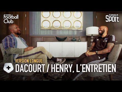 Interview de Thierry Henry par Olivier Dacourt - VERSION LONGUE