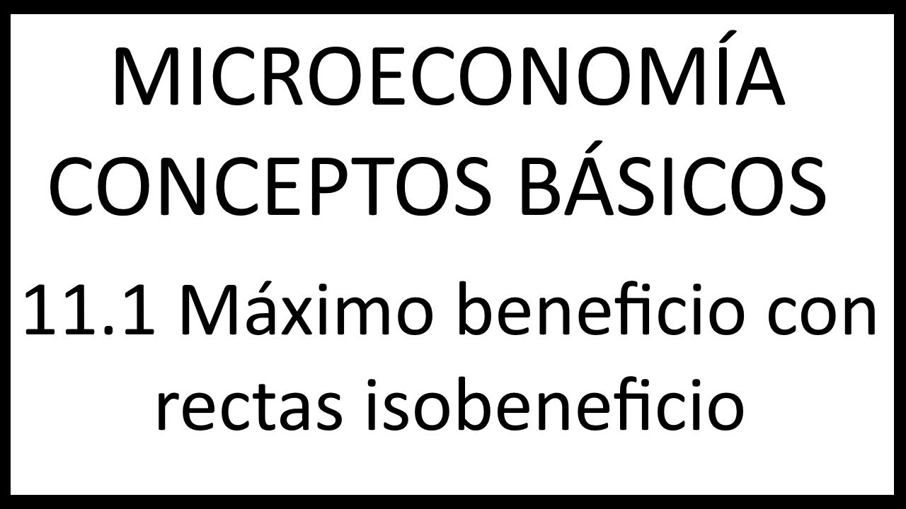 11.1 Máximo beneficio con rectas isobeneficio
