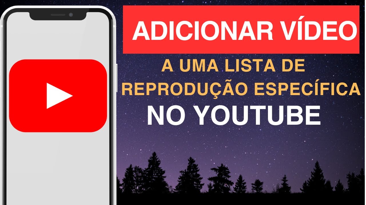 Como adicionar vídeo a uma lista de reprodução específica no YouTube ...