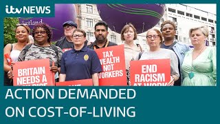 Protesters demand action from government to tackle cost-of-living crisis | ITV News