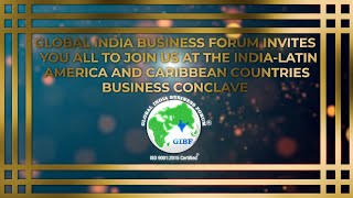 India-Latin America & Caribbean Countires Business Conclave