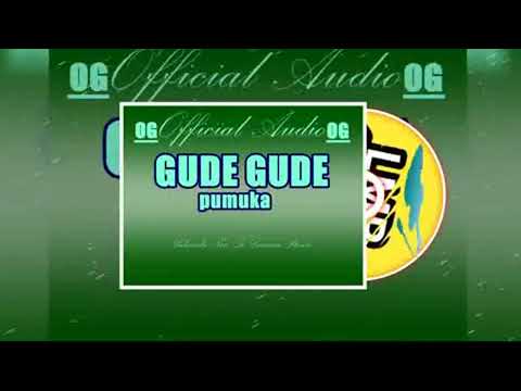 PUMUKA LODGE FROM GUDE GUDE SONG 2025