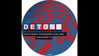 Eric Sneo &amp; Marco Piangiamore - Against [Detone]