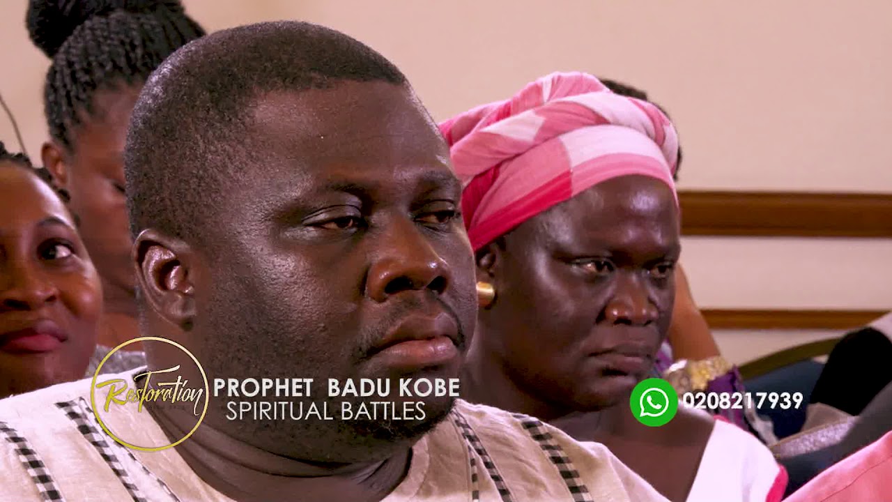 Spiritual Battles - Prophet Emmanuel Badu Kobi