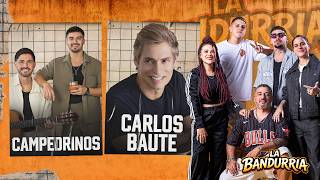 LA BANDURRIA en vivo | CAMPEDRINOS | CARLOS BAUTE | Diego, Joaco, Damaris, Romi, Lauti !