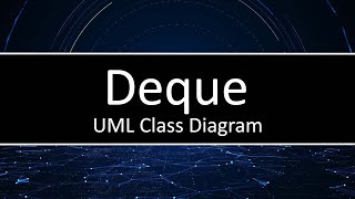 Deque - Class Diagram