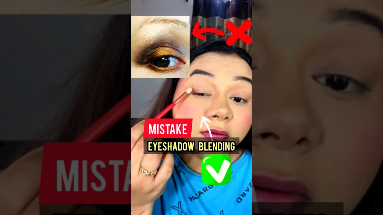Eyeshadow blending mistake and tips 
