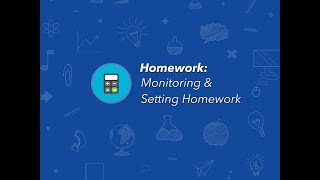 Setting & Monitoring Homework