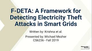 F-DETA: A Framework for Detecting Electricity Theft Attacks