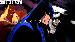 The Batman and Heartbreak