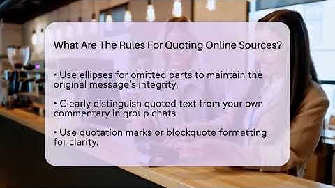 What Are The Rules For Quoting Online Sources? - Everyday-Networking
