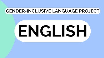 Gender-Inclusive Language Project: English
