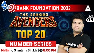 Top 20 Number Series | THE BANKING AVENGERS: 2023 Bank Exams Maths