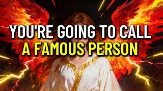 Chosen Ones: You’re About to Call This Famous Person Very Soon 💖🌟 Just Stay Silent…