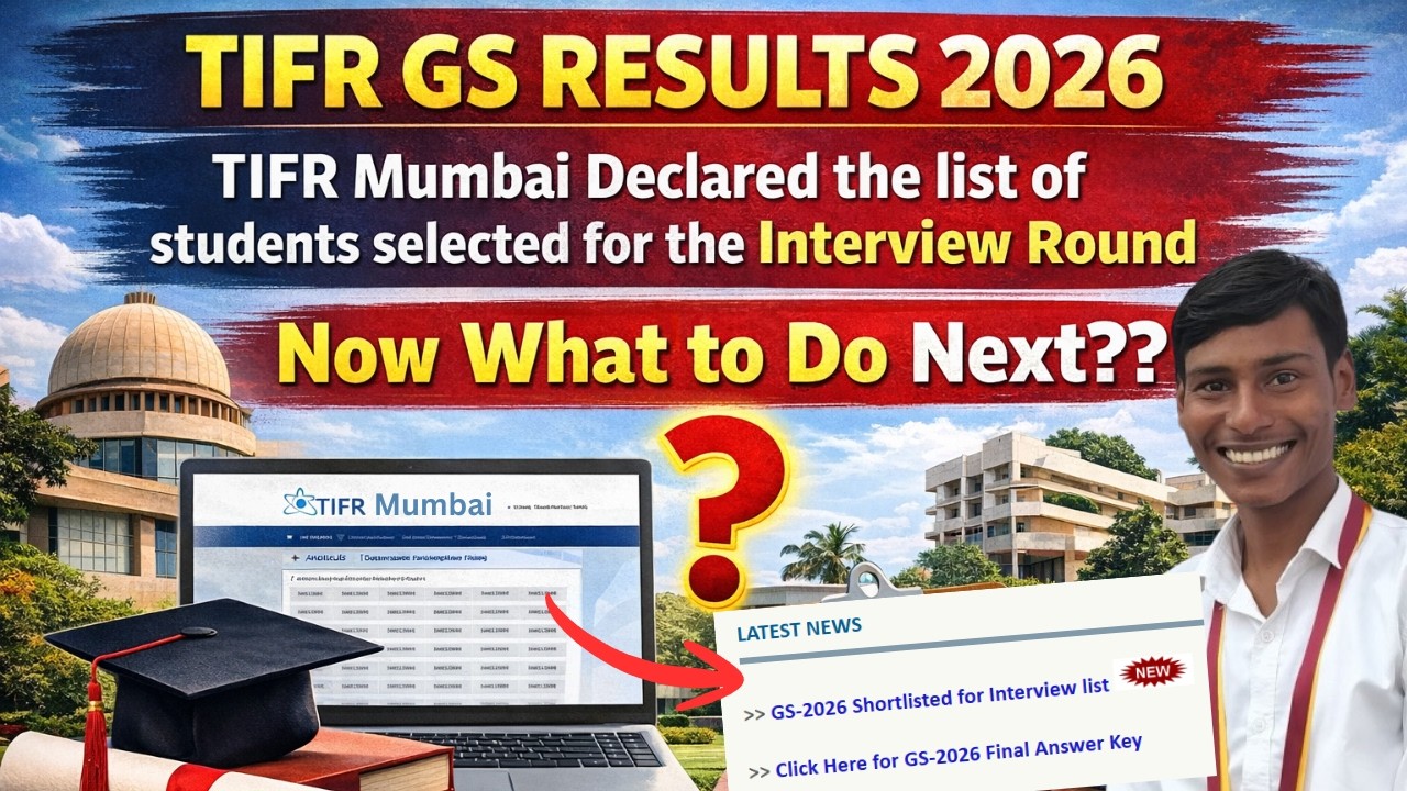 TIFR GS Results 2026 OUT | TIFR Mumbai Interview Shortlist | JGEEBILS Result 2026 | What to Do Next?
