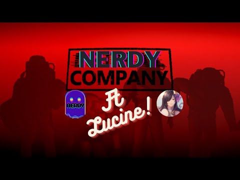 Nerdy Plays!: Lethal Company Ft Lucine!