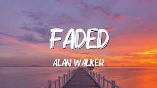 Faded - Alan Walker