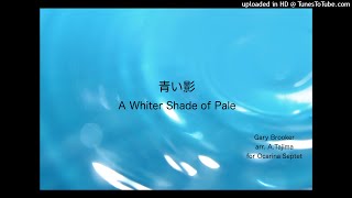 青い影~A Whiter Shade of Pale (オカリナアンサンブル) - Gary Brooker
