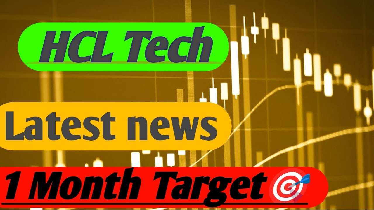 HCL Tech Share 😱 HCL Tech Share Target 🎯 HCL Tech Share News