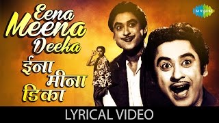 Video thumbnail of "Eena Meena Dika with lyrics | ईना मीना डीका गाने के बोल | Aasha | Vyjaintimala/Kishore Kumar"