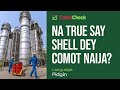 FACT CHECK: Is Shell ending its operations in Nigeria? (Pidgin)