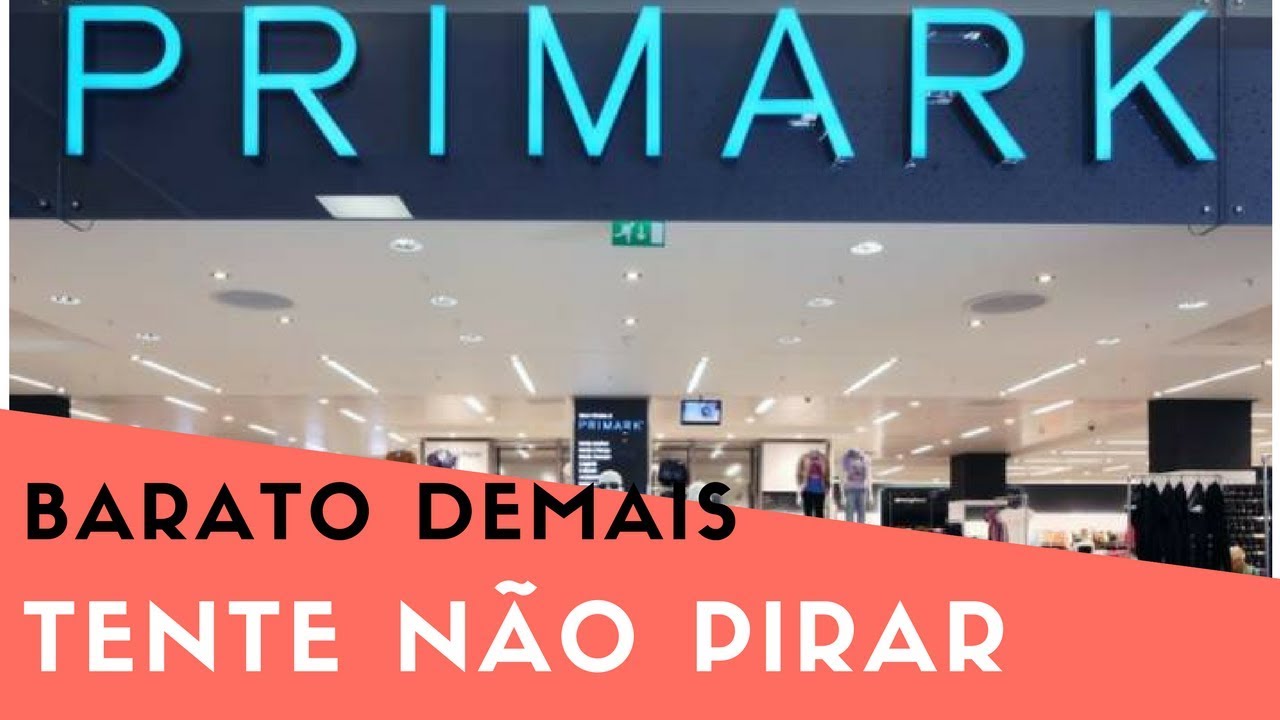 TOUR PELA PRIMARK PORTUGAL morar em portugal 2018 YouTube