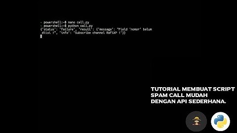 Cara Membuat Script Spam Call | Simple Dengan API Sederhana