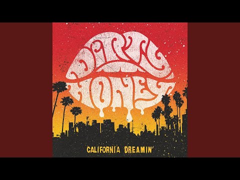 California Dreamin'