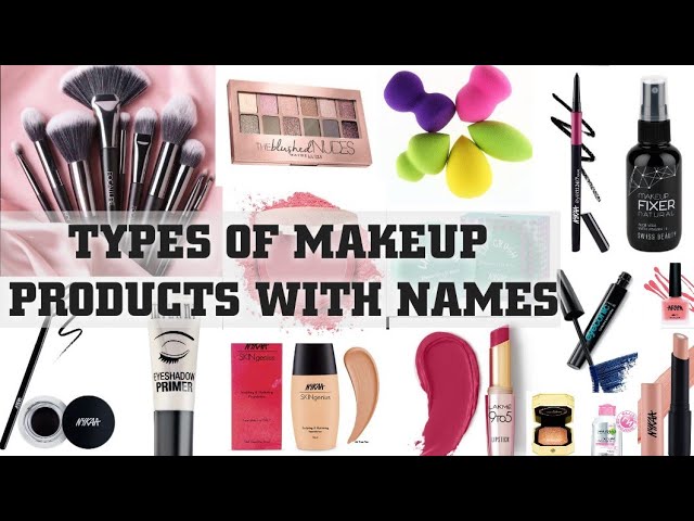 Types Of Makeup Products With Names