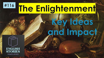 The Enlightenment: Key Ideas and Impact #History #Philosophy #Enlightenment #Reason #LearnEnglish