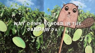 Pawpaw Patch Sing Along