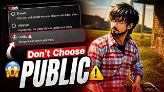 Don’t Make This PUBLIC Upload Mistake 😱 (YouTube Settings Guide)