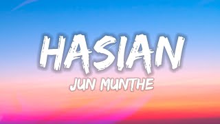 Jun Munthe - Hasian (Lirik/Lyrics)