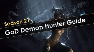 Diablo 3 Season 21 GoD Demon Hunter Solo, Group and T16 Build Guide