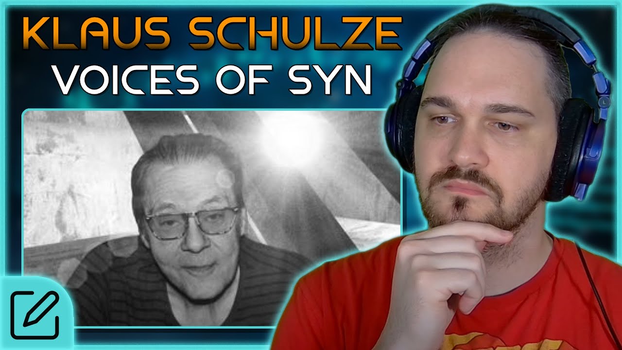 IT'S KIND OF LIKE DRONE+ // Klaus Schulze - Voices of Syn // Composer Reaction & Analysis