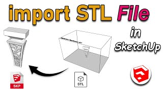 How to Import and Edit STL Files in Sketchup | Import an STL File | import stl to sketchup