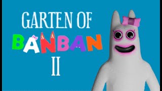 Garten of Banban 2 |Проходження №2|