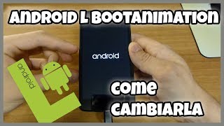 [GUIDA] Inserire Bootanimation Android L | Nexus 5 | FullHD
