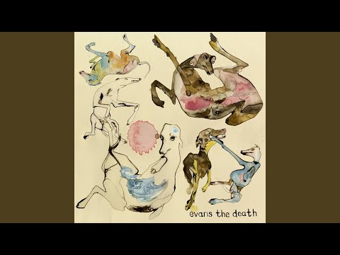 Evans The Death — Shanty
