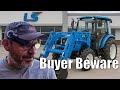 My Disappointing Experience Buying an LS Tractor 🚜