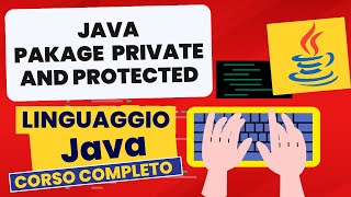 Pakage p2 private and protected | Corso Java Pratico