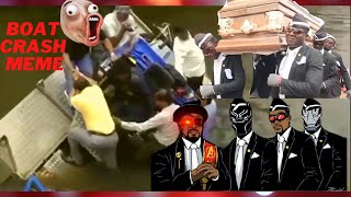 Boat Crash Meme