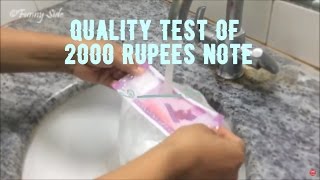 2000 Rupees Note - Quality Test - Water Test / Iron Test / Crush Test